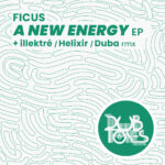 « A New Energy », nouvel EP de FICUS [electro / Strasbourg]