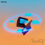  » P.O.O.L », nouveau single de MARKZ67 [electro / Strasbourg]